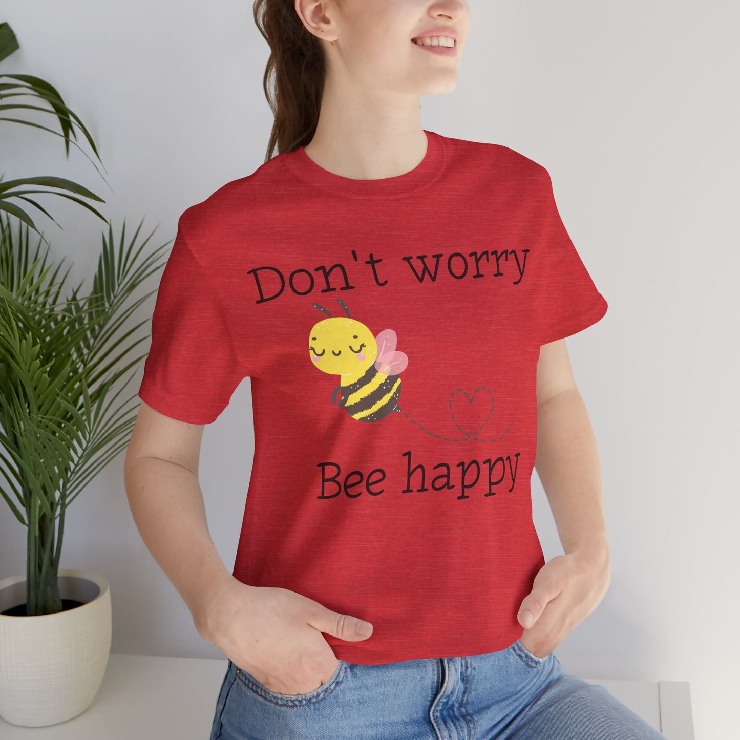 Don't Worry Bee Happy Tee