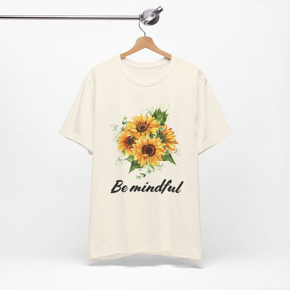 Be Mindful Sunflower Tee
