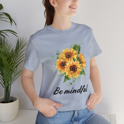 Be Mindful Sunflower Tee