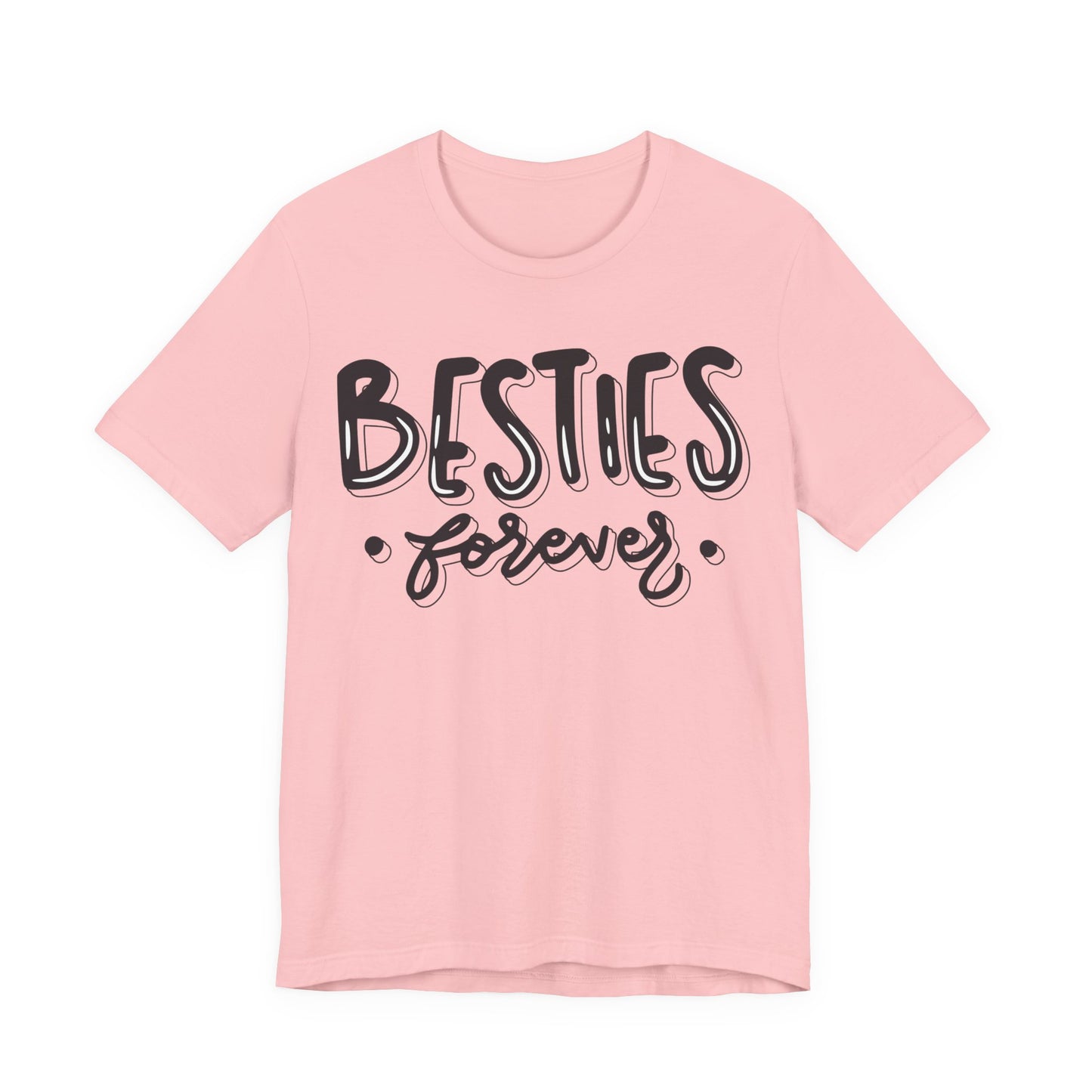 Besties Forever Tee