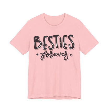 Besties Forever Tee
