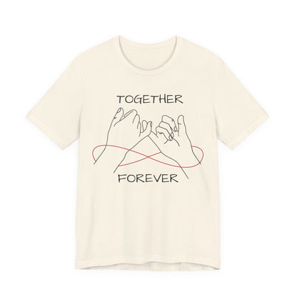 Together Forever Pinky Promise Tee