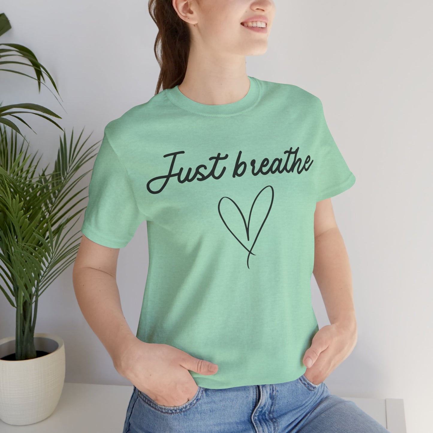 Just Breathe Tee