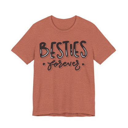 Besties Forever Tee