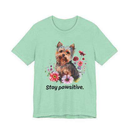 Stay Pawsitive Dog Lover Tee
