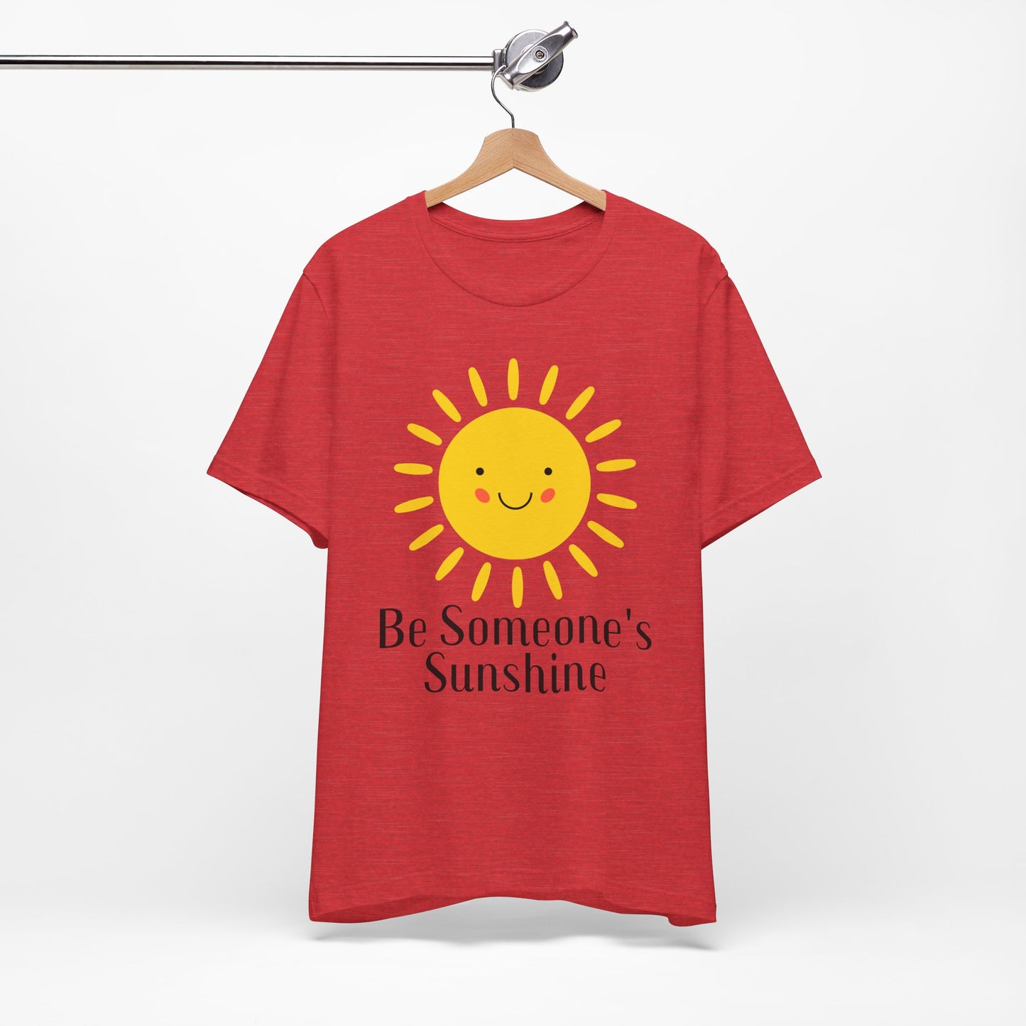 Be Someone's Sunshine Tee