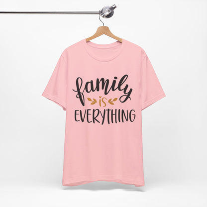 Family Is Everything Tee