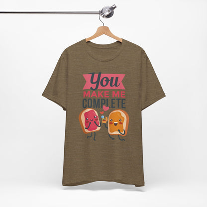 You Make Me Complete PB&J Tee