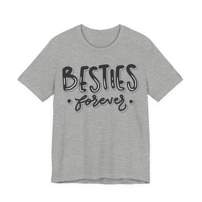 Besties Forever Tee