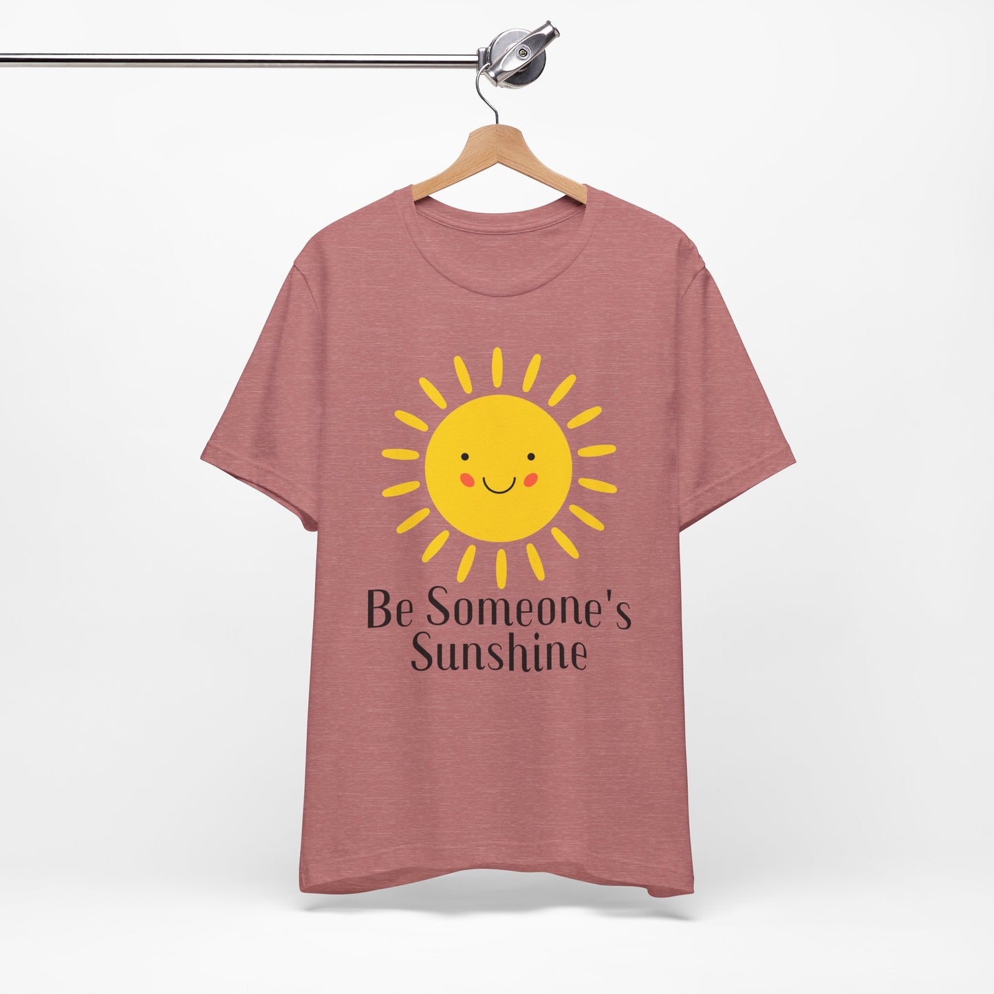 Be Someone's Sunshine Tee