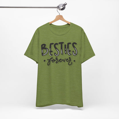 Besties Forever Tee