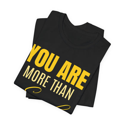 You Are More Than Enough Tee PROMO