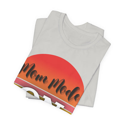 Retro Mom Mode On Tee