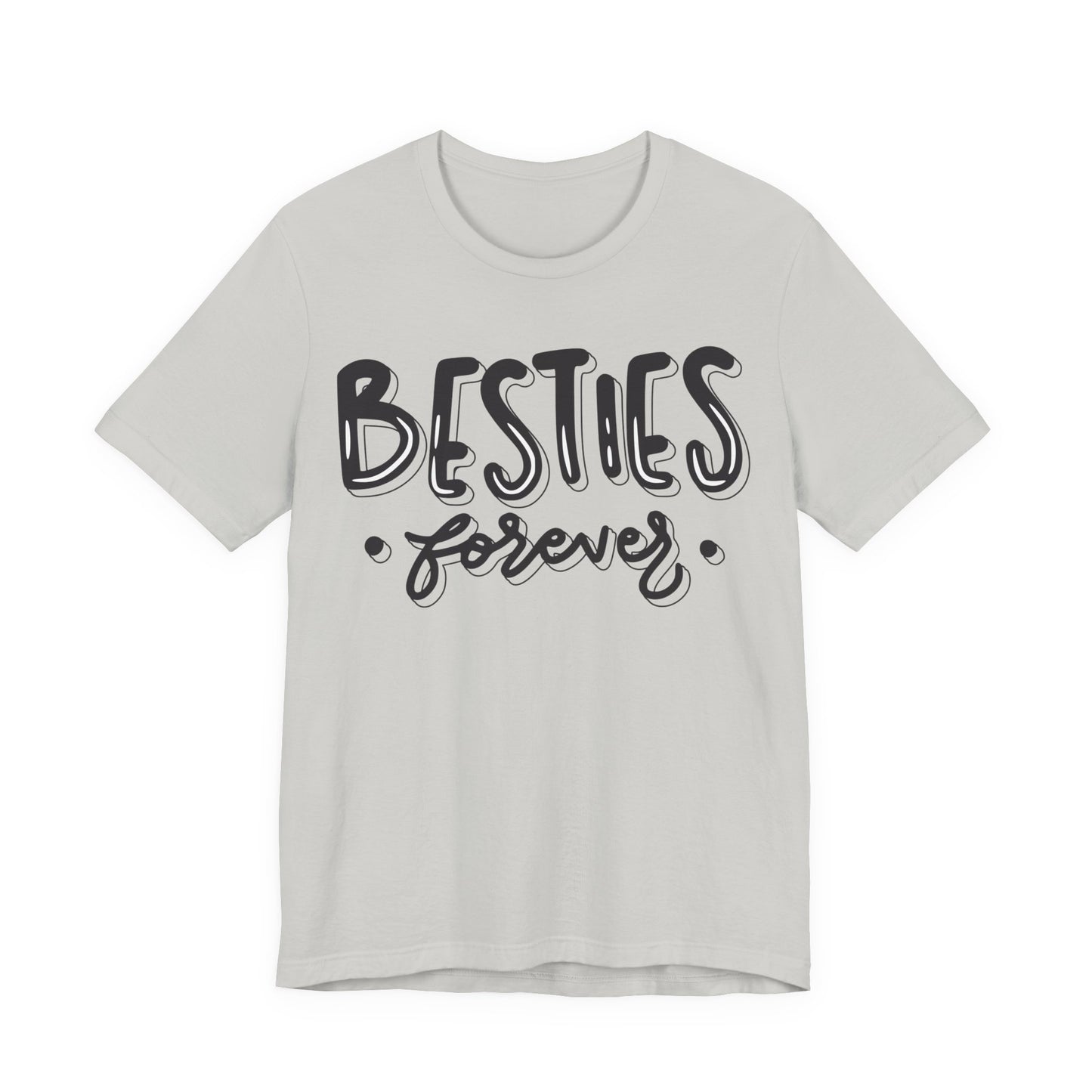 Besties Forever Tee