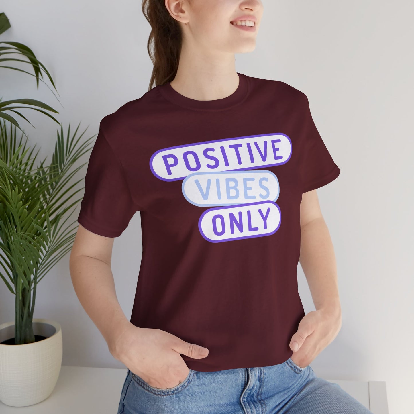 Positive Vibes Only Tee