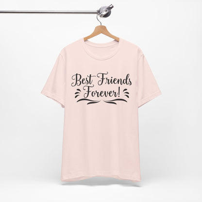Best Friends Forever Tee