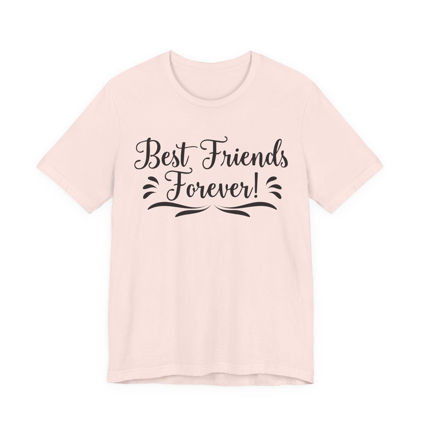 Best Friends Forever Tee