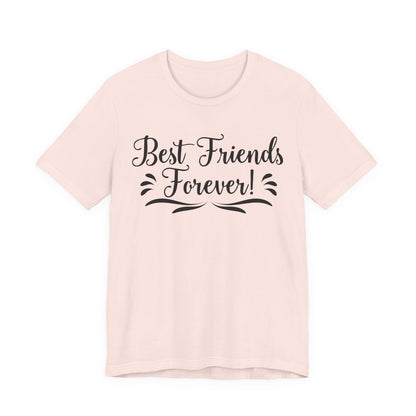 Best Friends Forever Tee