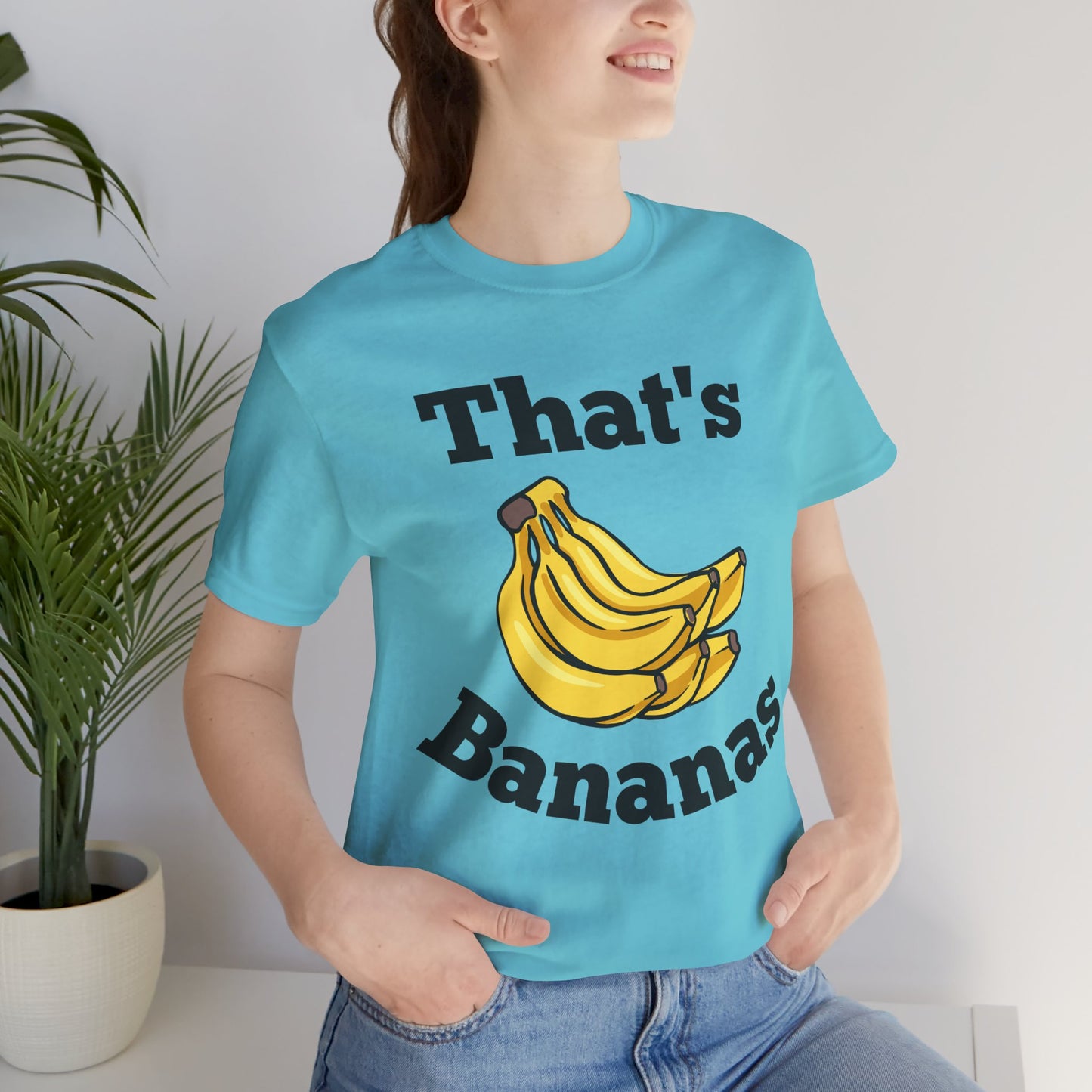 That's Bananas Funny Foodie Tee