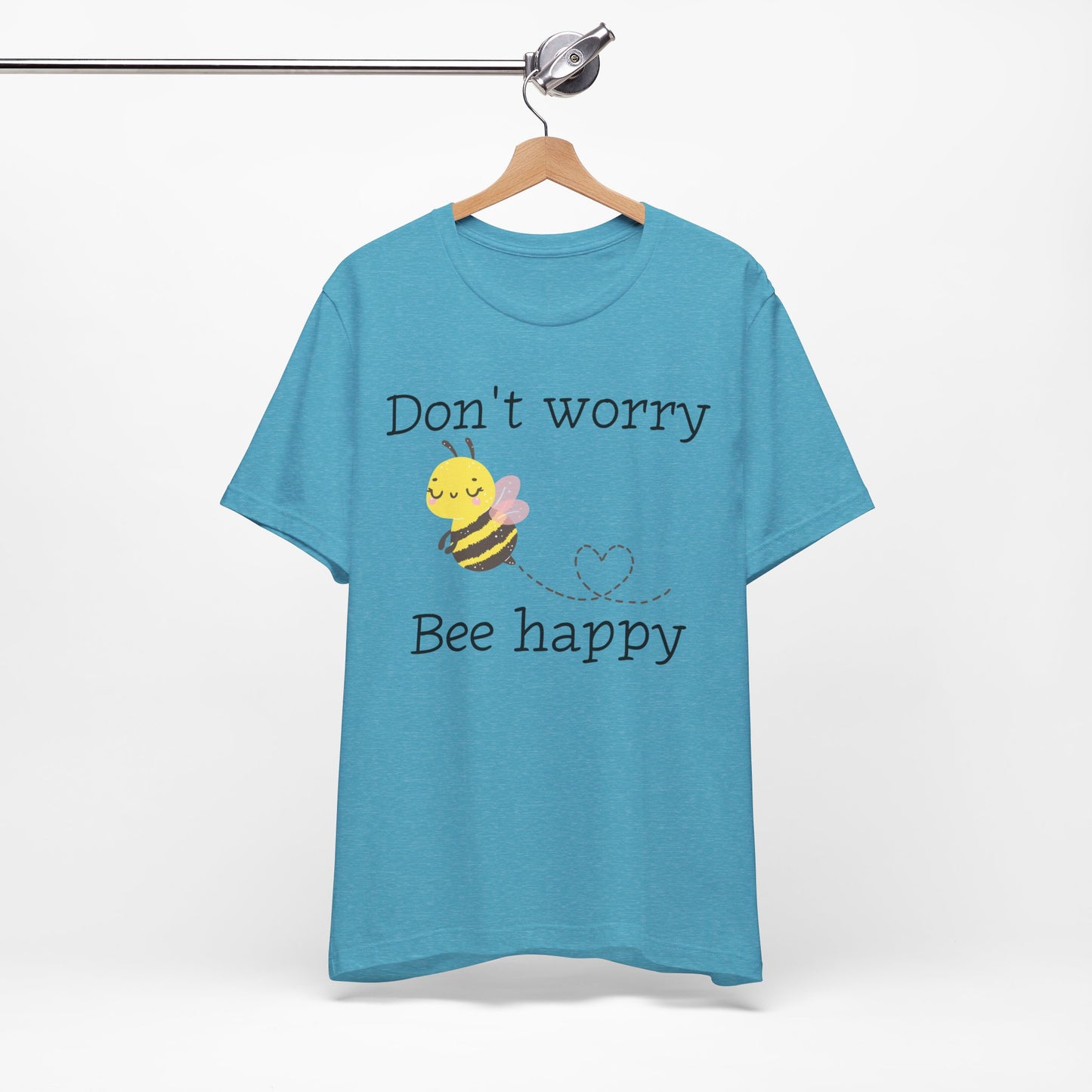 Don't Worry Bee Happy Tee
