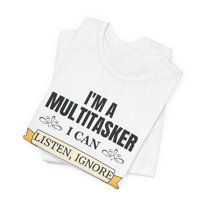 Multitasker Definition Tee