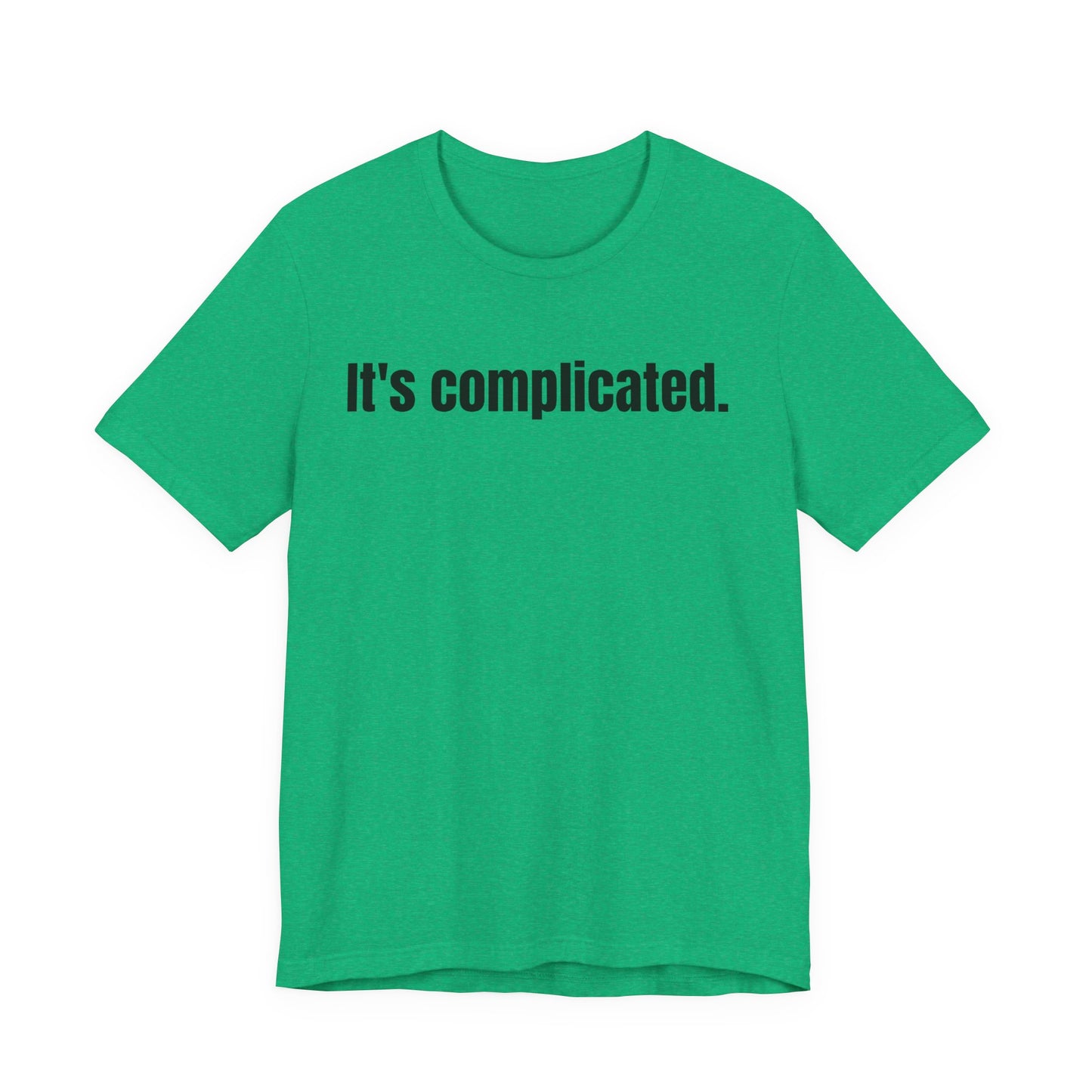 It's Complicated Tee