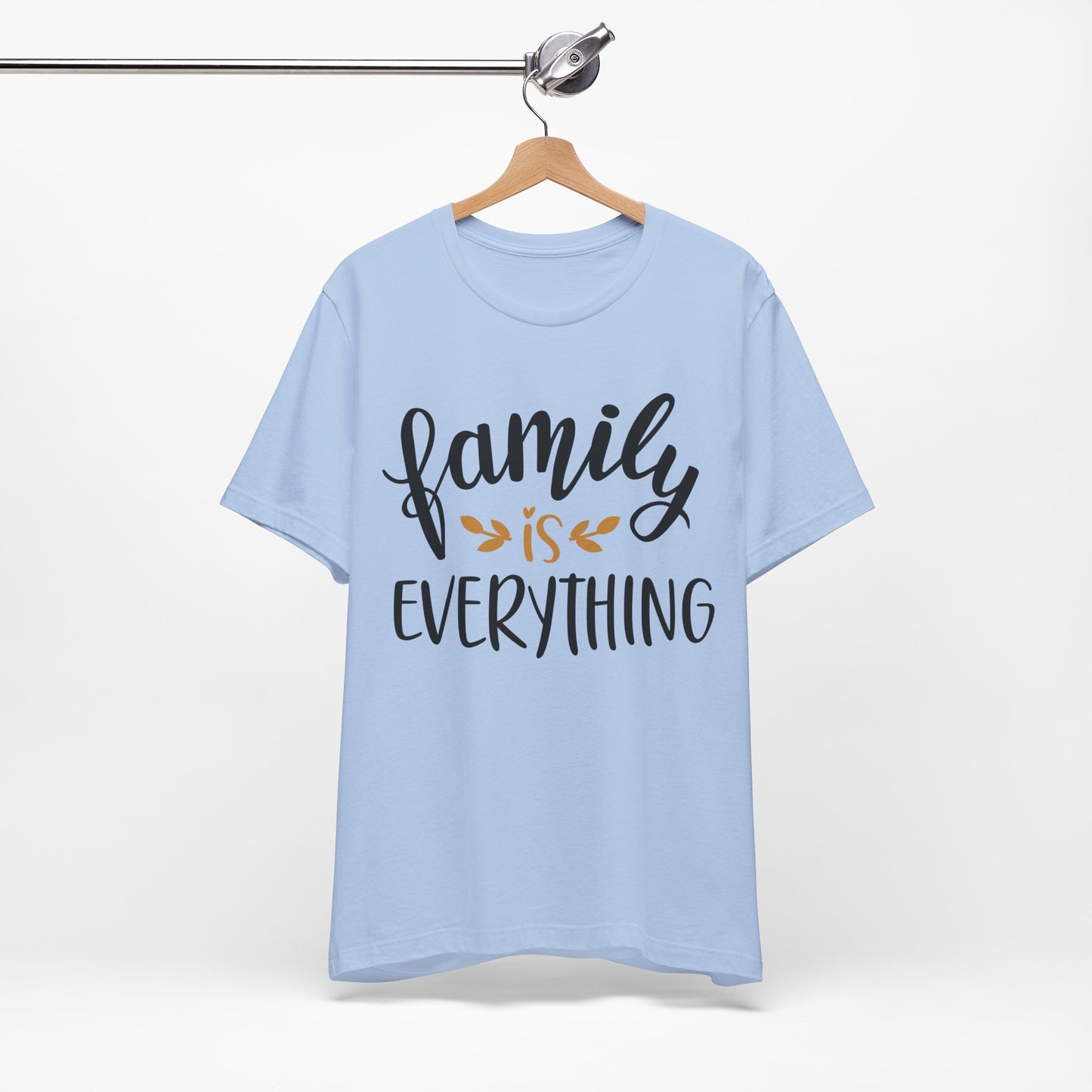 Family Is Everything Tee