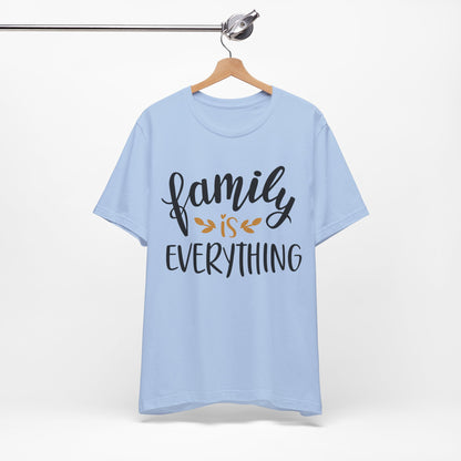 Family Is Everything Tee