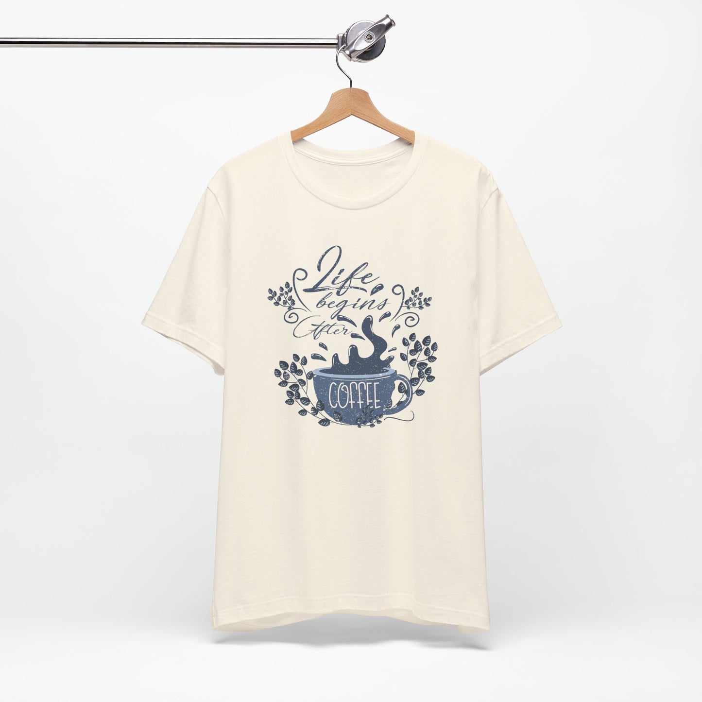 Life Begins After Coffee Tee