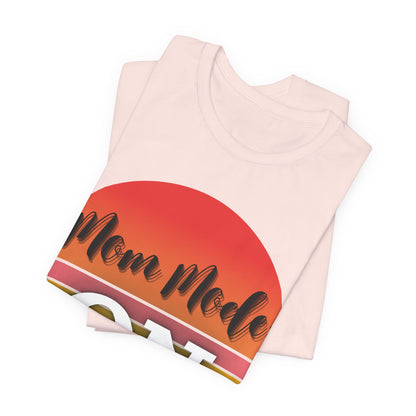 Retro Mom Mode On Tee
