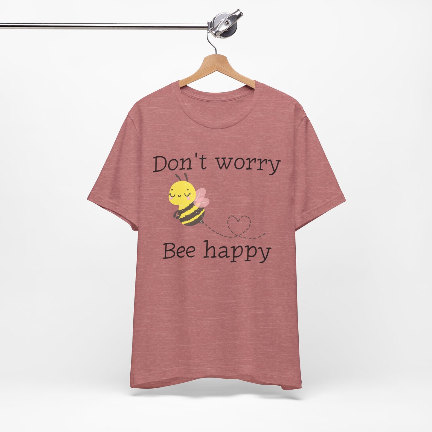 Don't Worry Bee Happy Tee
