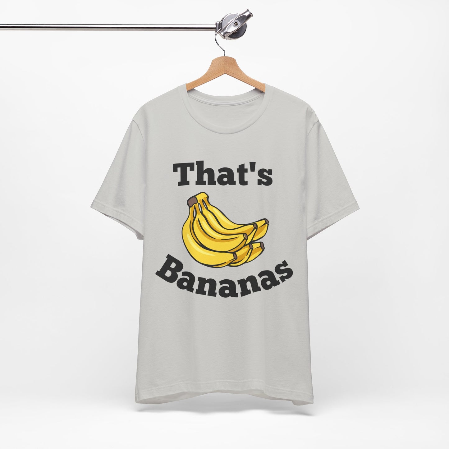 That's Bananas Funny Foodie Tee