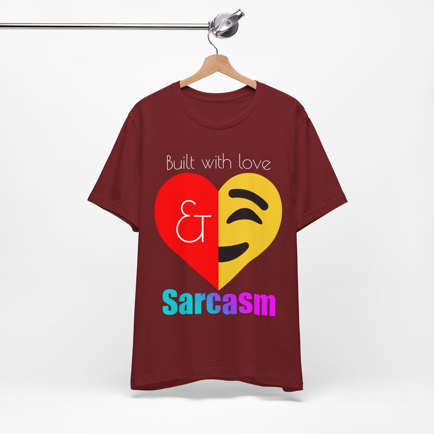 Sarcasm & Love