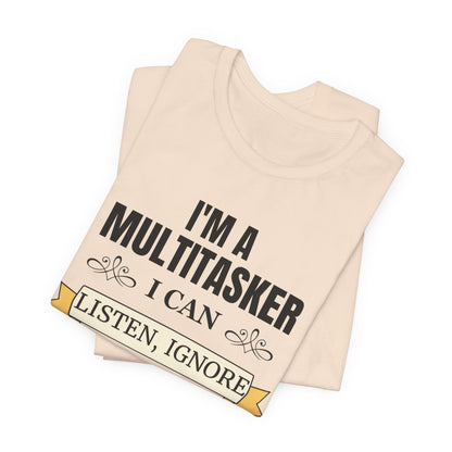 Multitasker Definition Tee