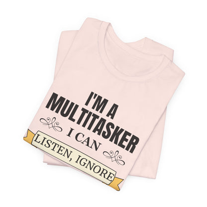 Multitasker Definition Tee