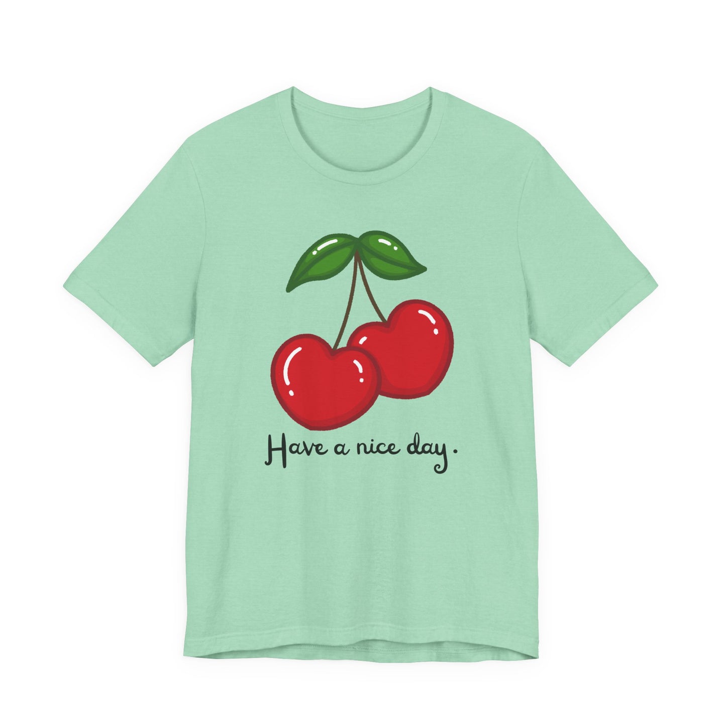 Have a Nice Day Cherry Hearts Tee