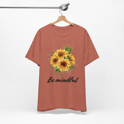 Be Mindful Sunflower Tee