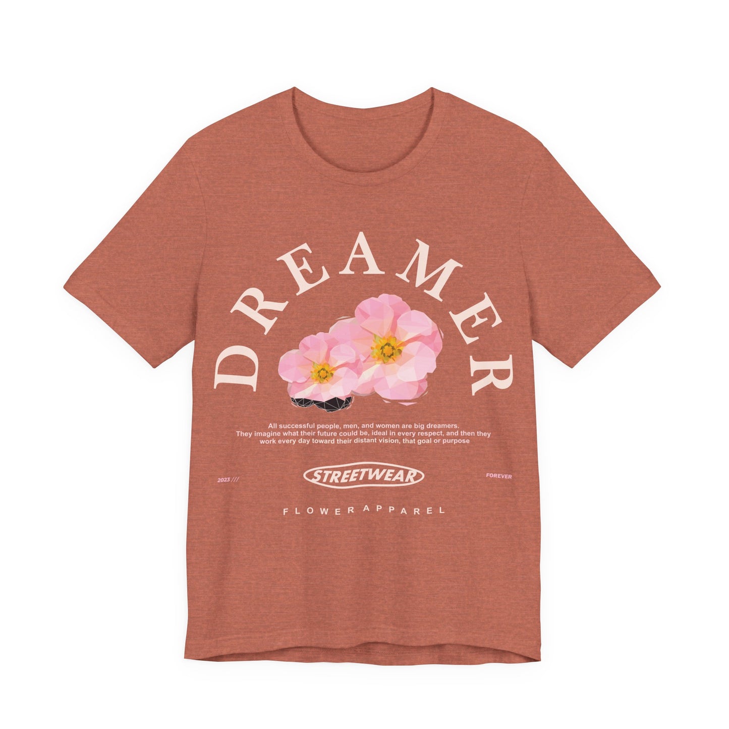 Dreamer Flower Apparel Streetwear