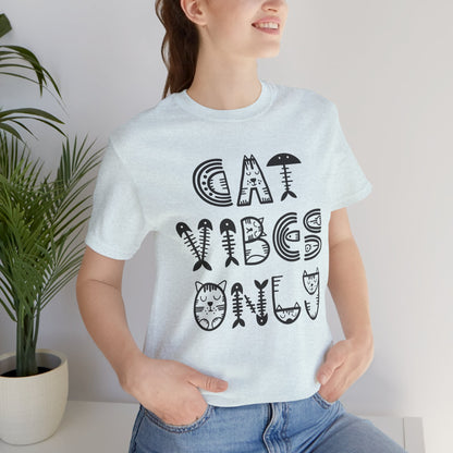 Cat Vibes Only Tee