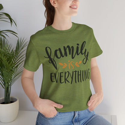 Family Is Everything Tee