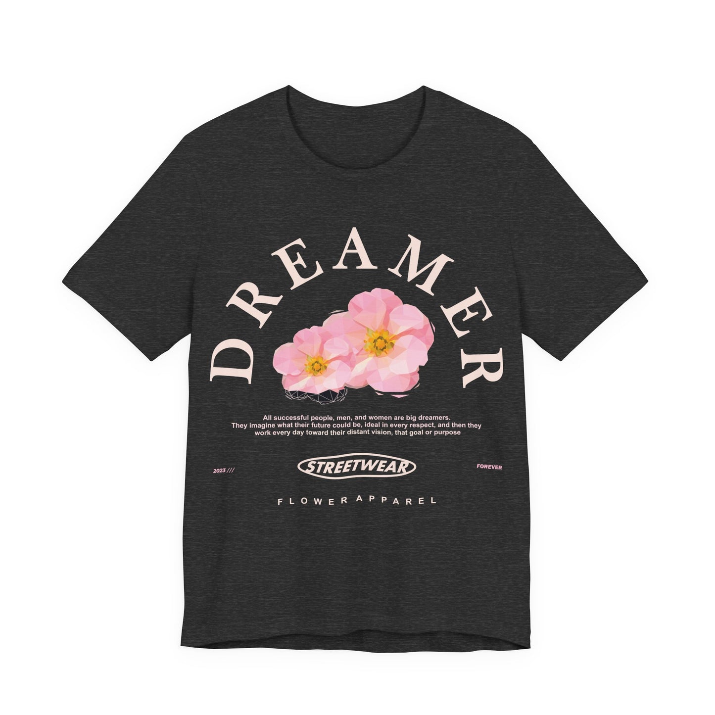Dreamer Flower Apparel Streetwear