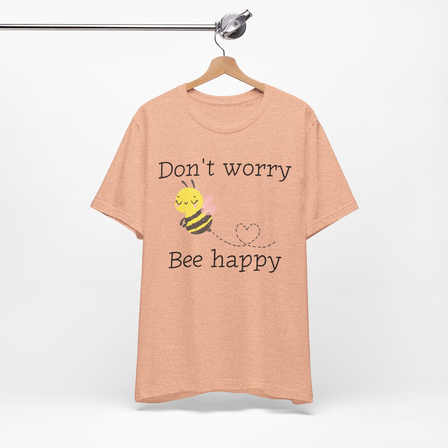 Don't Worry Bee Happy Tee