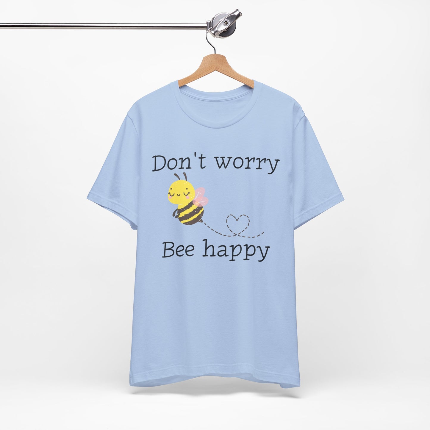 Don't Worry Bee Happy Tee