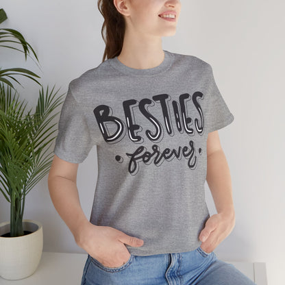 Besties Forever Tee