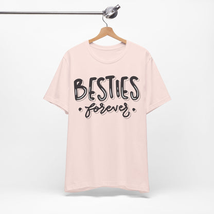 Besties Forever Tee