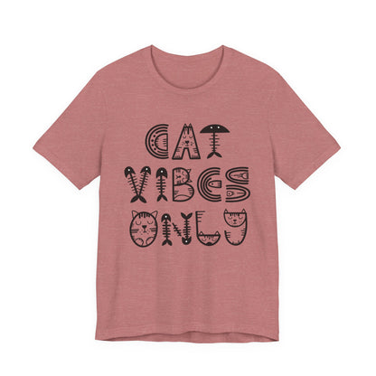 Cat Vibes Only Tee