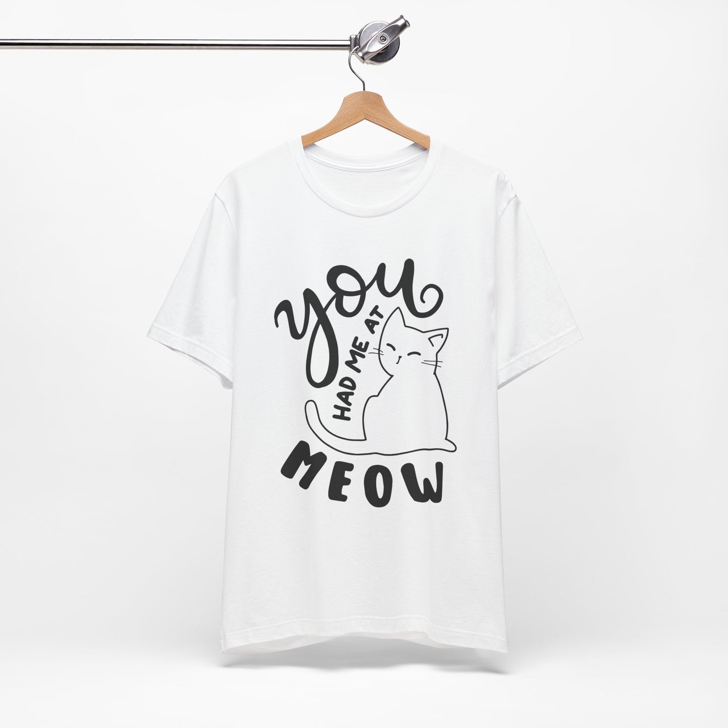 You Had Me at Meow Cat Lover's Tee