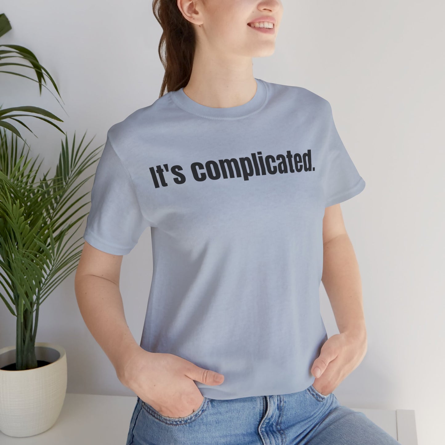 It's Complicated Tee