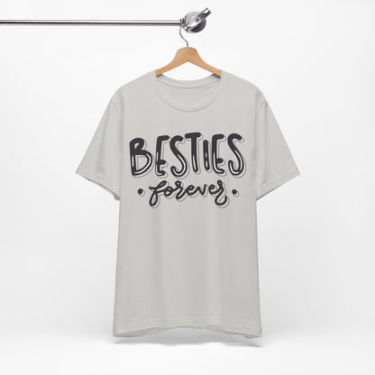 Besties Forever Tee