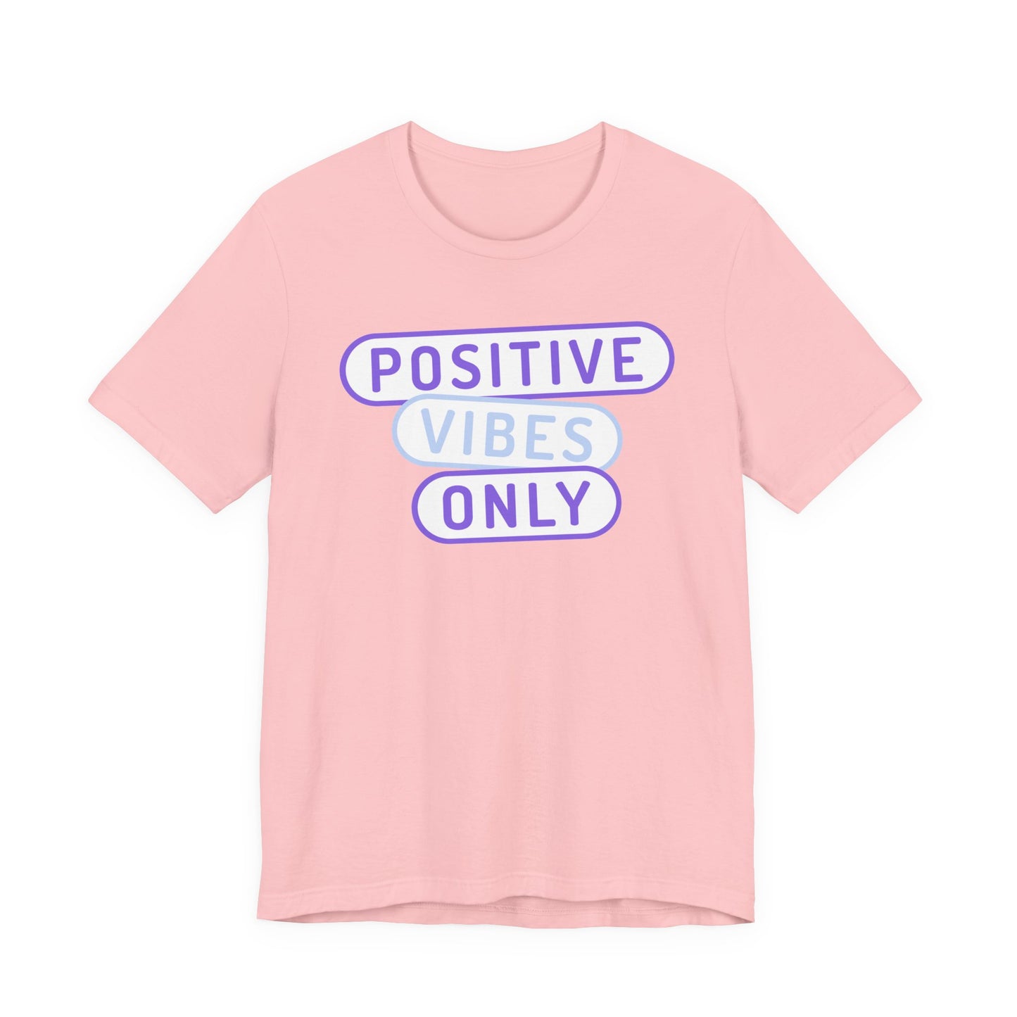 Positive Vibes Only Tee
